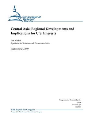 Central Asia: Regional Developments and Implications for U.S. Interests