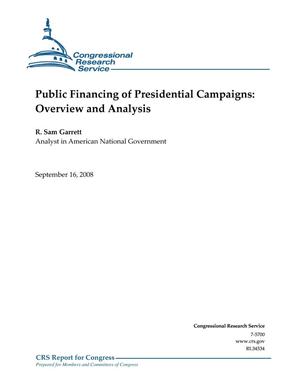 Public Financing of Presidential Campaigns: Overview and Analysis