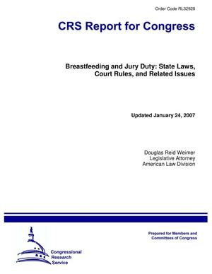 Breastfeeding and Jury Duty: State Laws, Court Rules, and Related Issues