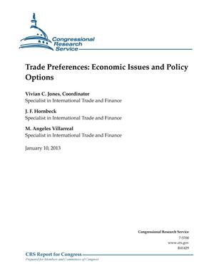 Trade Preferences: Economic Issues and Policy Options