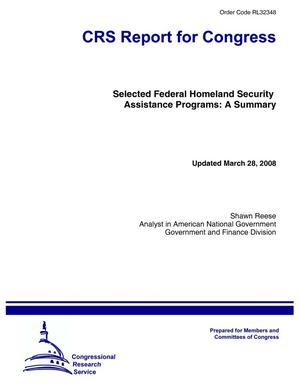 Selected Federal Homeland Security Assistance Programs: A Summary