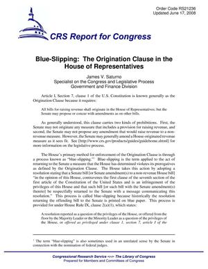 Blue-Slipping: The Origination Clause in the House of Representatives