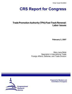 Trade Promotion Authority (TPA)/Fast-Track Renewal: Labor Issues