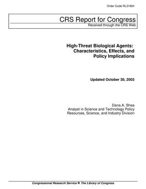 High-Threat Biological Agents: Characteristics, Effects, and Policy Implications