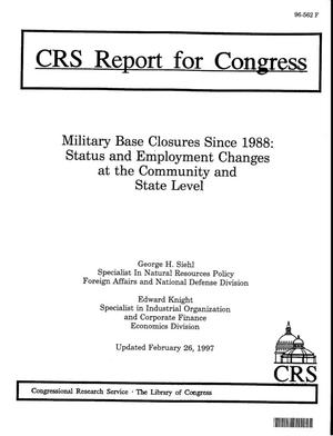 Military Base Closures Since 1988: Status and Employment Changes at the Community and State Level