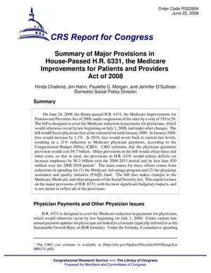 Summary of Major Provisions in House-Passed H.R. 6331, the Medicare Improvements for Patients and Providers Act of 2008