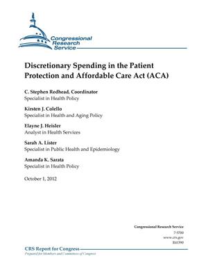 Discretionary Spending in the Patient Protection and Affordable Care Act (ACA)