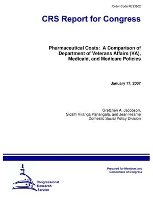 Pharmaceutical Costs: A Comparison of Department of Veterans Affairs (VA), Medicaid, and Medicare Policies