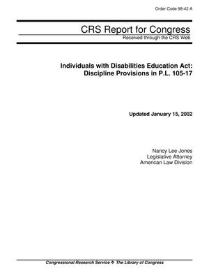 Individuals with Disabilities Education Act: Discipline Provisions in P.L. 105-17