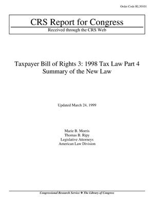 Taxpayer Bill of Rights 3: 1998 Tax Law Part 4 Summary of the New Law