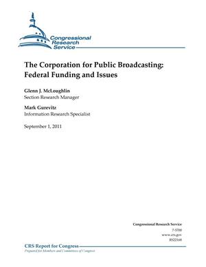 The Corporation for Public Broadcasting: Federal Funding and Issues