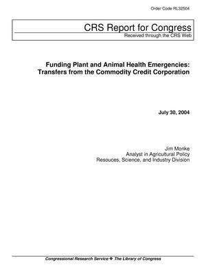 Funding Plant and Animal Health Emergencies: Transfers from the Commodity Credit Corporation