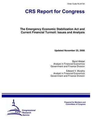 The Emergency Economic Stabilization Act and Current Financial Turmoil: Issues and Analysis