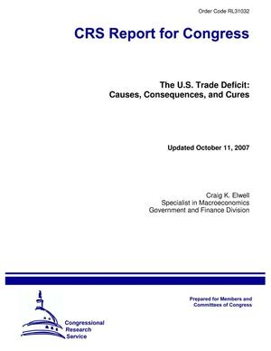 The U.S. Trade Deficit: Causes, Consequences, and Cures