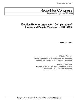 Election Reform Legislation: Comparison of House and Senate Versions of H.R. 3295