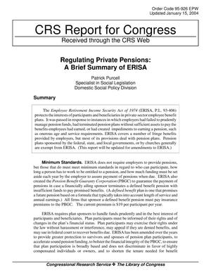 Regulating Private Pensions: A Brief Summary of ERISA