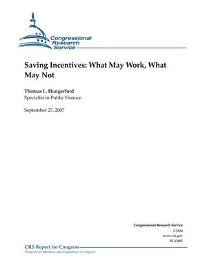 Saving Incentives: What May Work, What May Not