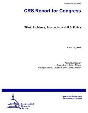 Tibet: Problems, Prospects, and U.S. Policy