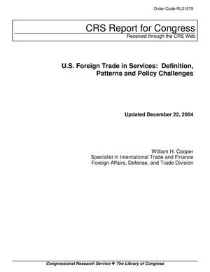 U.S. Foreign Trade in Services: Definition, Patterns and Policy Challenges