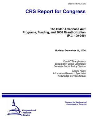 The Older Americans Act: Programs, Funding, and 2006 Reauthorization (P.L. 109-365)