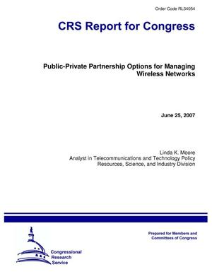 Public-Private Partnership Options for Managing Wireless Networks