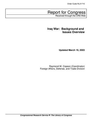 Primary view of object titled 'Iraq War: Background and Issues Overview'.