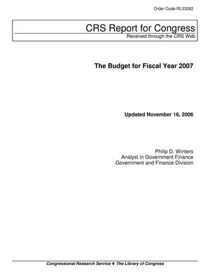 The Budget for Fiscal Year 2007