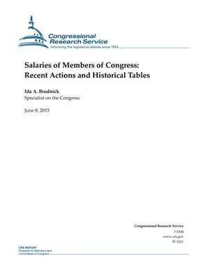 Salaries of Members of Congress: Recent Actions and Historical Tables