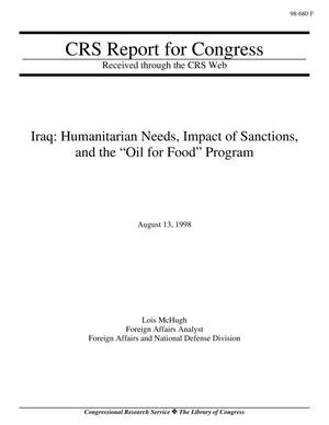 Iraq: Humanitarian Needs, Impact of Sanctions, and the “Oil for Food” Program. August 1998