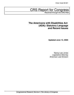 The Americans with Disabilities Act (ADA): Statutory Language and Recent Issues