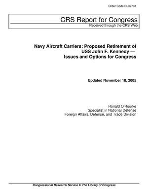 Navy Aircraft Carriers: Proposed Retirement of USS John F. Kennedy — Issues and Options for Congress