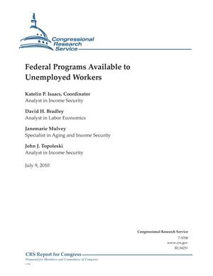 Federal Programs Available to Unemployed Workers