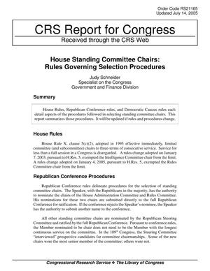 House Standing Committee Chairs: Rules Governing Selection Procedures