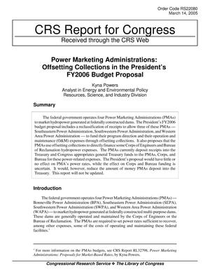 Power Marketing Administrations: Offsetting Collections in the President’s FY2006 Budget Proposal