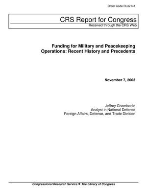 Funding for Military and Peacekeeping Operations: Recent History and Precedents