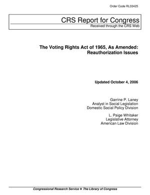 The Voting Rights Act of 1965, As Amended: Reauthorization Issues