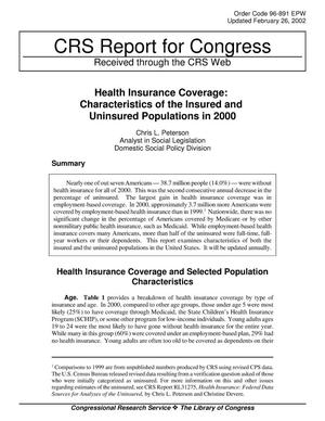 Health Insurance Coverage: Characteristics of the Insured and Uninsured Populations in 2000. February 2002