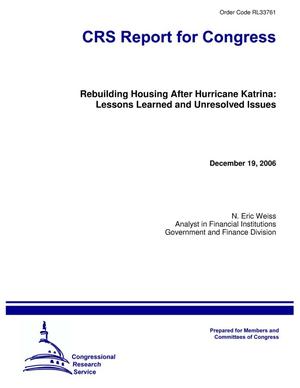 Rebuilding Housing After Hurricane Katrina: Lessons Learned and Unresolved Issues