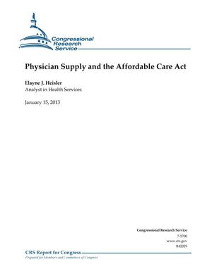 Physician Supply and the Affordable Care Act