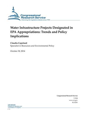 Water Infrastructure Projects Designated in EPA Appropriations: Trends and Policy Implications