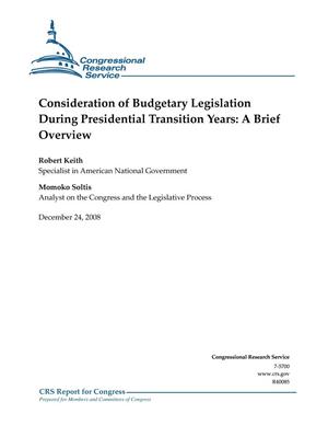 Consideration of Budgetary Legislation During Presidential Transition Years: A Brief Overview