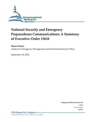 National Security and Emergency Preparedness Communications: A Summary of Executive Order 13618