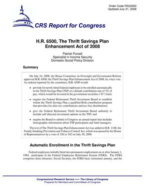 H.R. 6500, The Thrift Savings Plan Enhancement Act of 2008