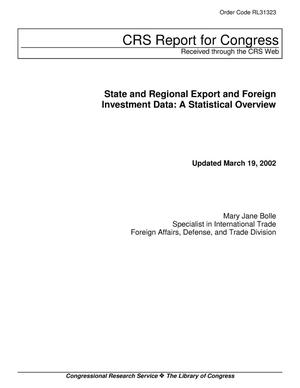 State and Regional Export and Foreign Investment Data: A Statistical Overview