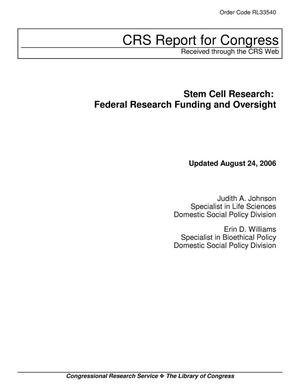 Stem Cell Research: Federal Research Funding and Oversight