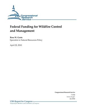 Federal Funding for Wildfire Control and Management