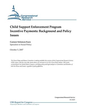 Child Support Enforcement Program Incentive Payments: Background and Policy Issues