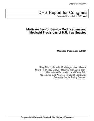 Medicare Fee-for-Service Modifications and Medicaid Provisions of H.R. 1 as Enacted