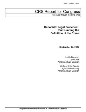 Genocide: Legal Precedent Surrounding the Definition of the Crime