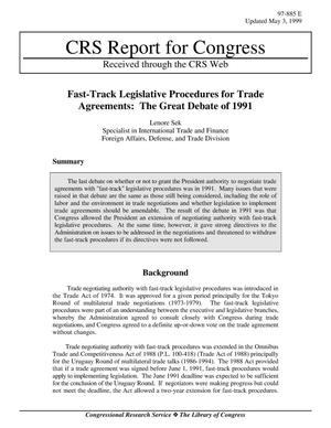 Fast-Track Legislative Procedures for Trade Agreements: The Great Debate of 1991
